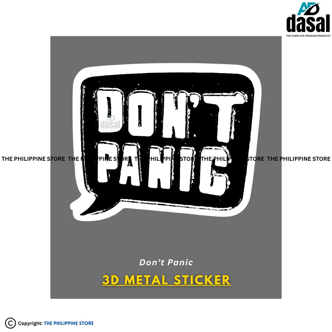 3D Metal Sticker- Don’T Panic