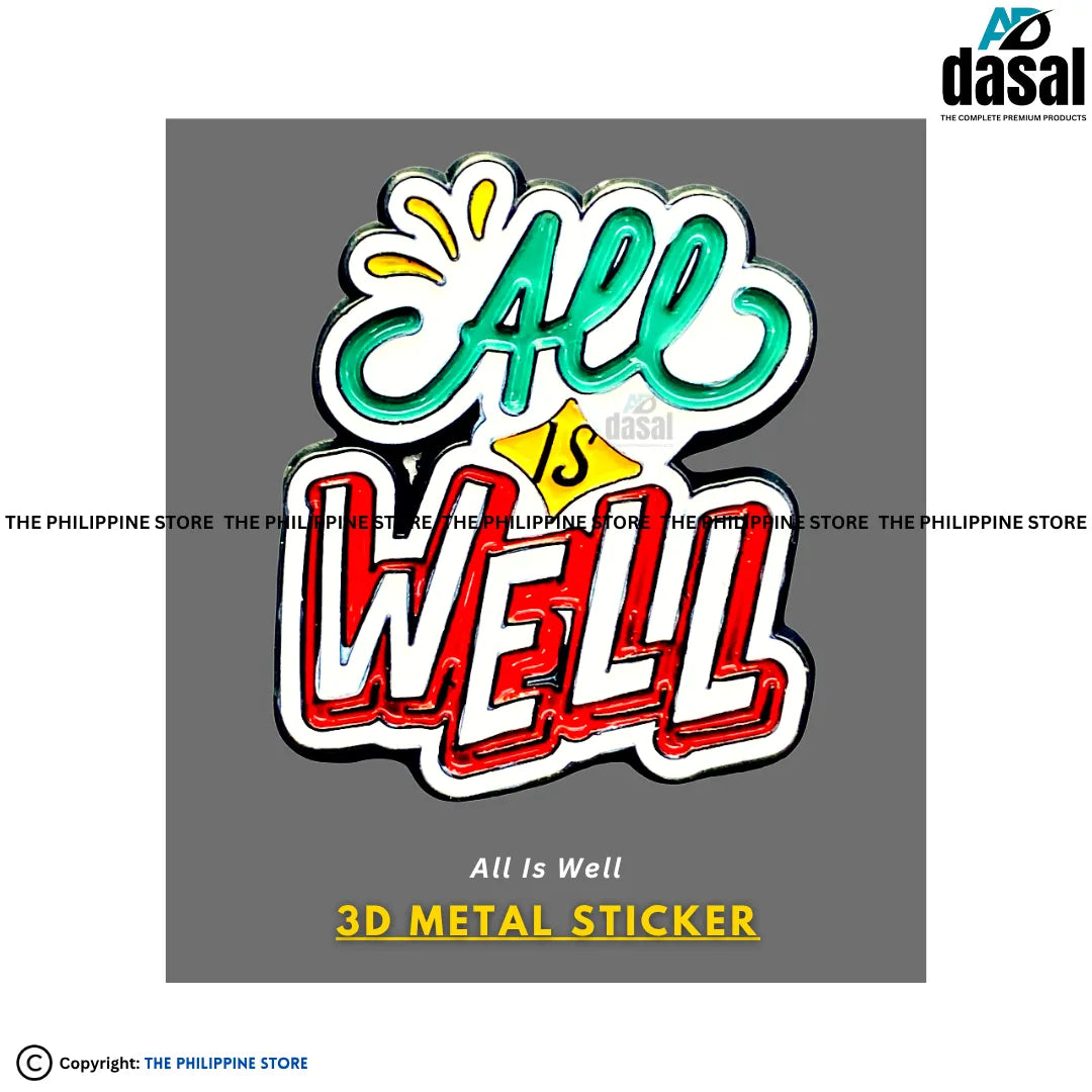 3D Metal Sticker- All Is Well