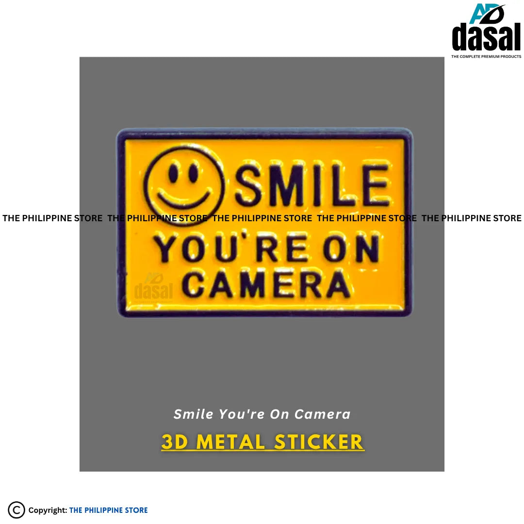 3D Metal Sticker- Smile You'Re On Camera