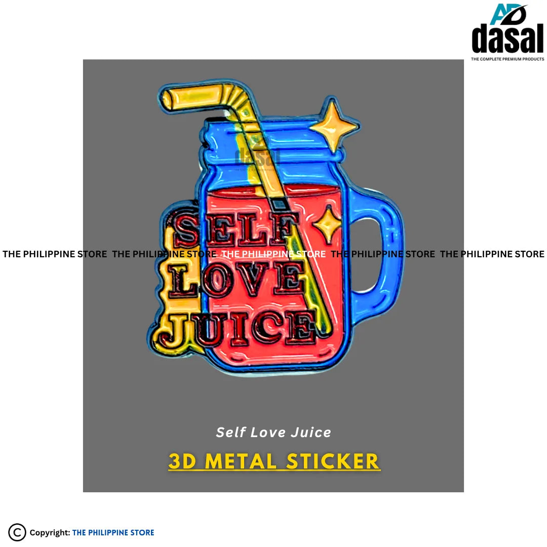 3D Metal Sticker- Self Love Juice